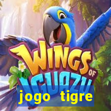 jogo tigre plataforma nova