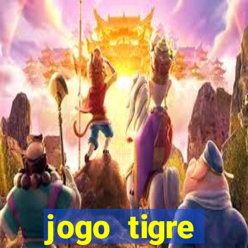 jogo tigre plataforma nova