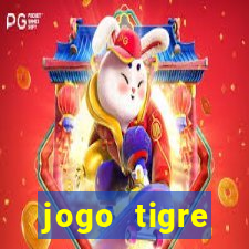 jogo tigre plataforma nova