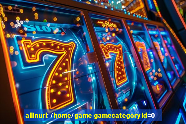 allinurl: /home/game gamecategoryid=0