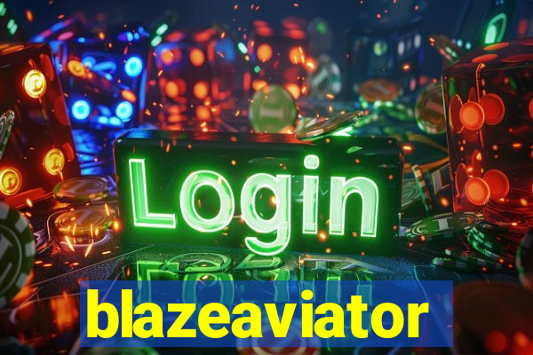 blazeaviator