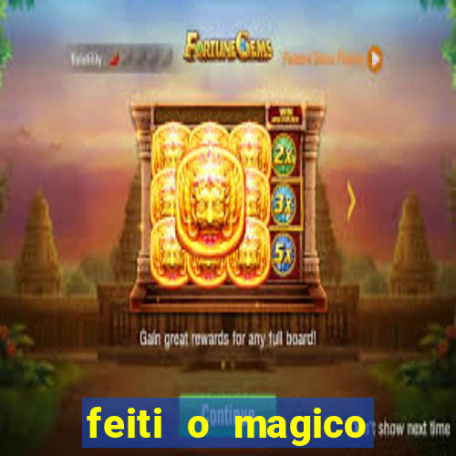 feiti o magico manga ler online