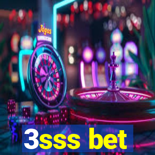 3sss bet