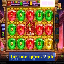 fortune gems 2 jili