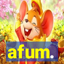 afum.