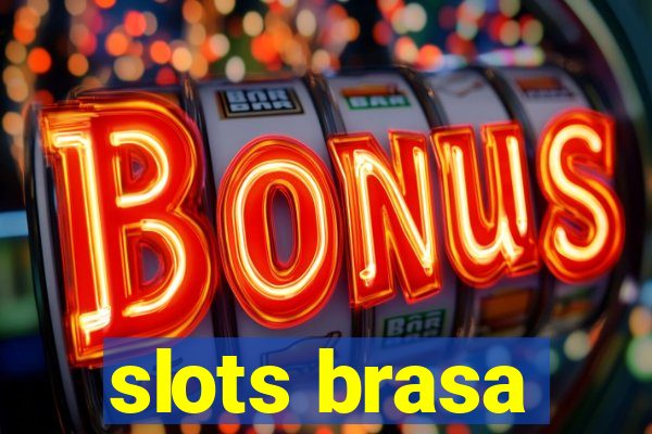 slots brasa