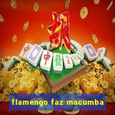 flamengo faz macumba