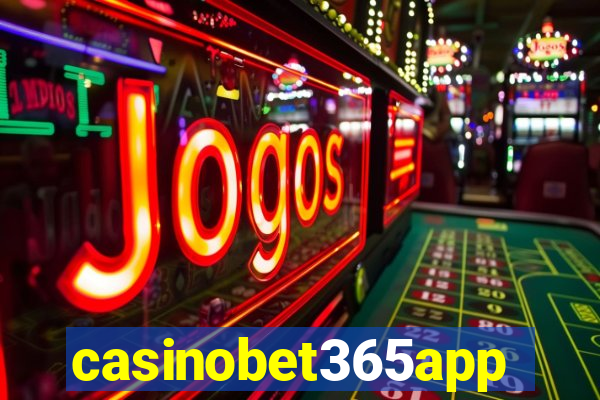 casinobet365app