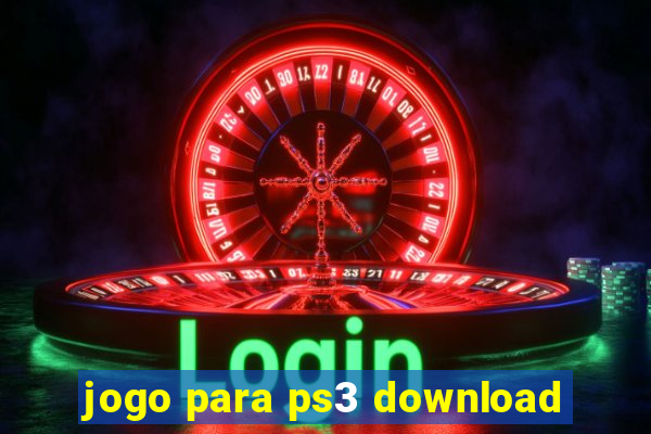 jogo para ps3 download