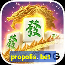 propolis. bet