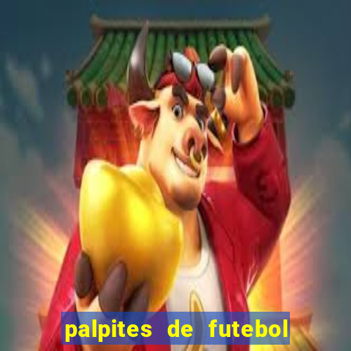 palpites de futebol para amanha