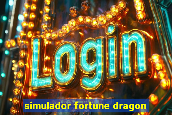 simulador fortune dragon