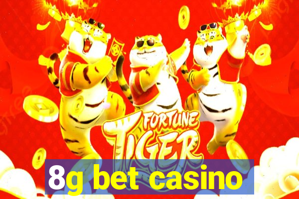 8g bet casino