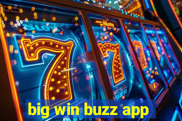 big win buzz app