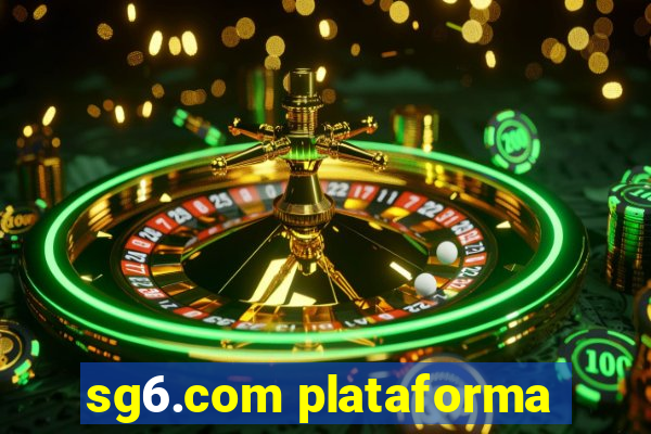 sg6.com plataforma