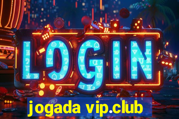 jogada vip.club