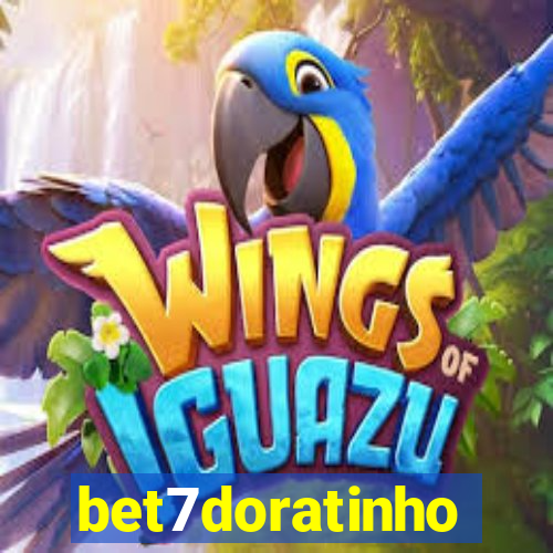 bet7doratinho