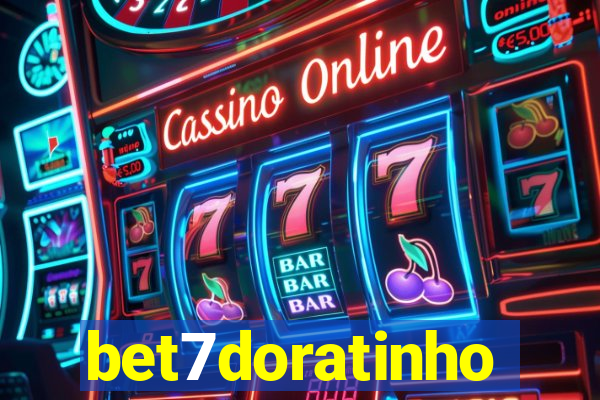 bet7doratinho