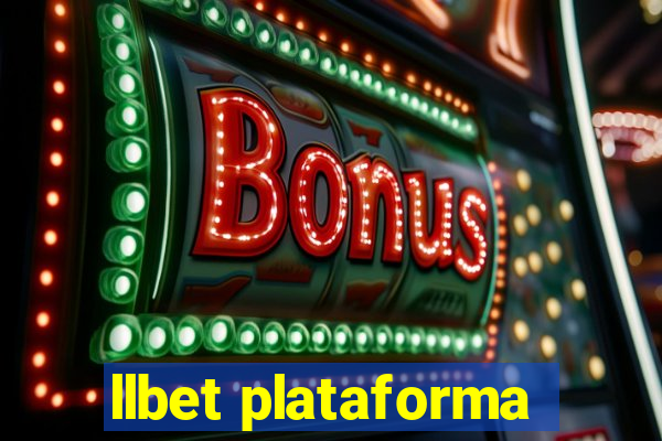 llbet plataforma