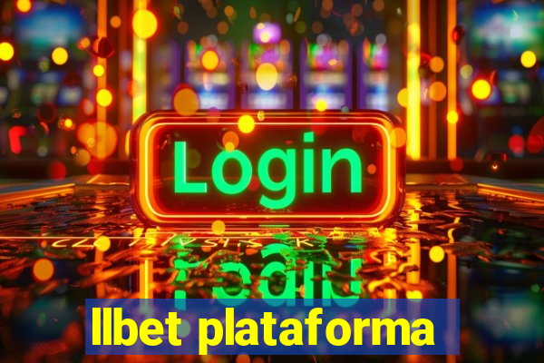 llbet plataforma