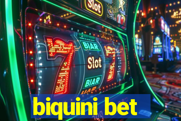 biquini bet