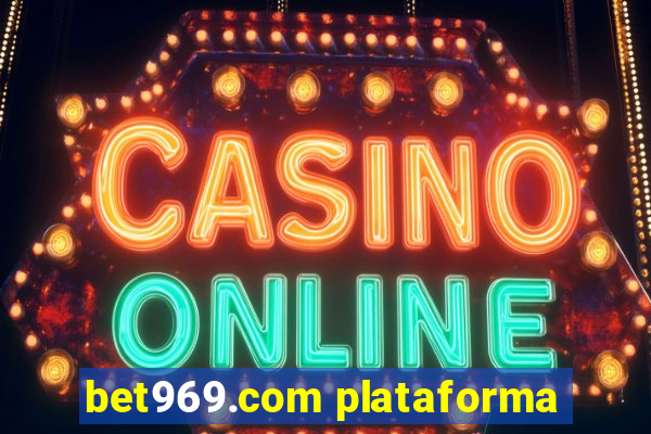 bet969.com plataforma