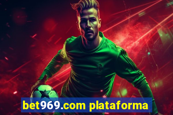 bet969.com plataforma