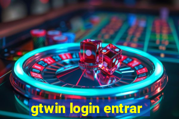 gtwin login entrar