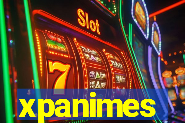 xpanimes