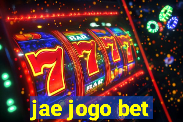 jae jogo bet