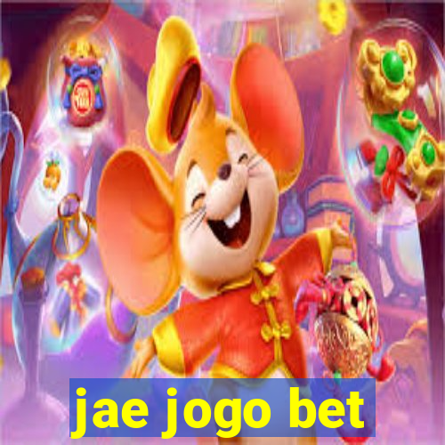 jae jogo bet