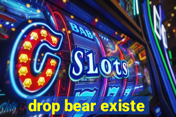 drop bear existe