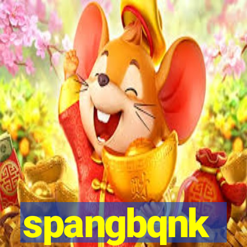 spangbqnk