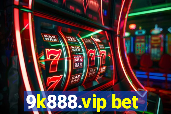 9k888.vip bet