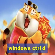 windows ctrl d