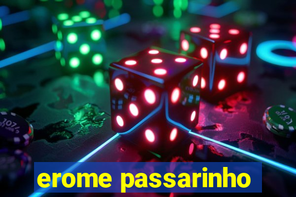 erome passarinho