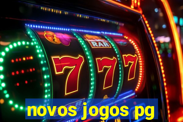 novos jogos pg