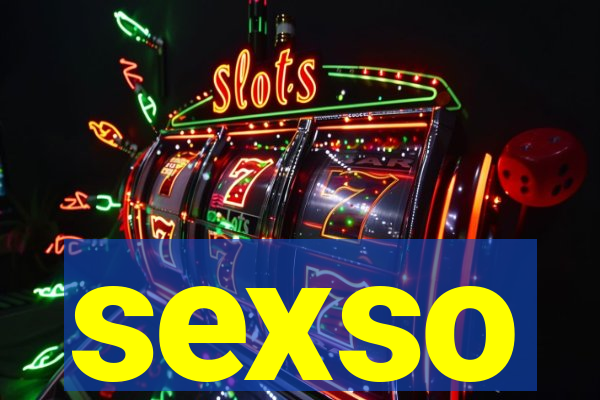 sexso