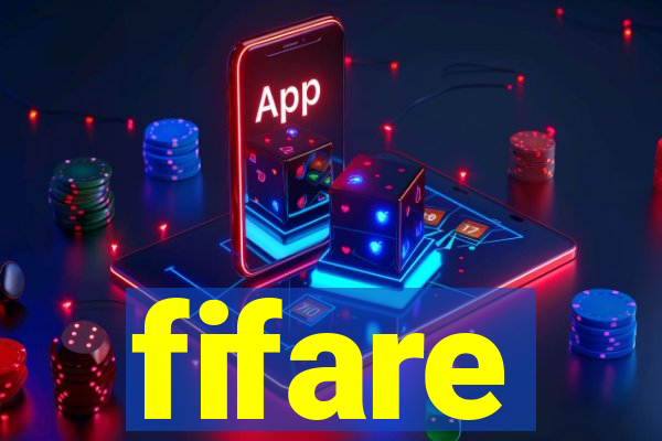 fifare