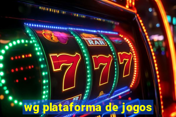 wg plataforma de jogos