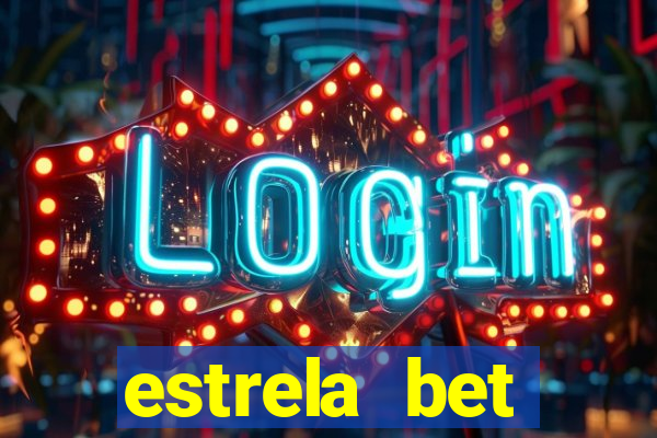 estrela bet download app