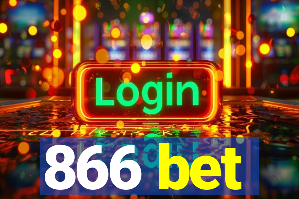 866 bet