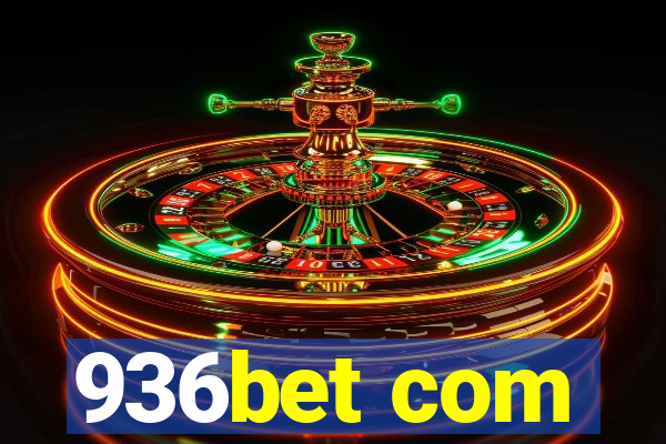 936bet com