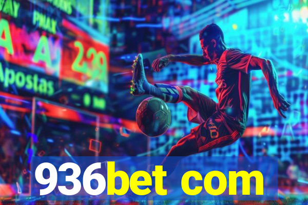 936bet com