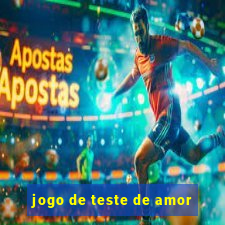 jogo de teste de amor