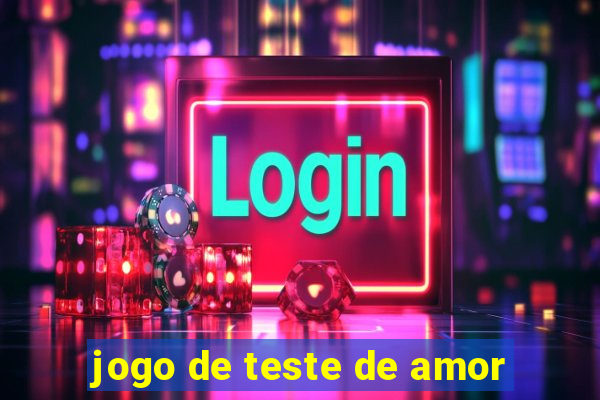 jogo de teste de amor