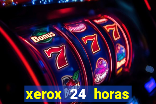 xerox 24 horas porto alegre