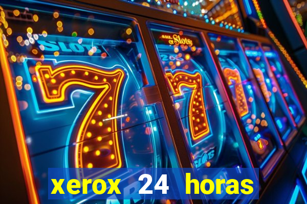 xerox 24 horas porto alegre