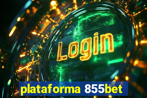 plataforma 855bet