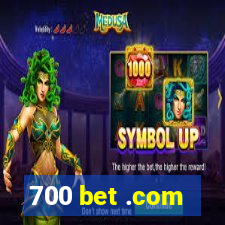 700 bet .com